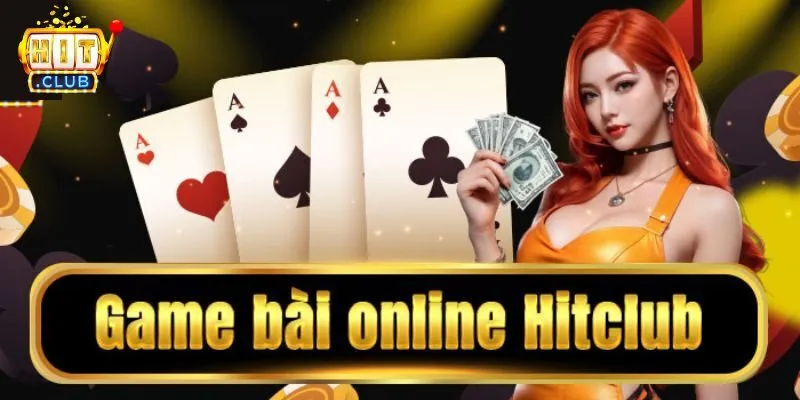 Khái quát về sản phẩm game bài tại Hitclub