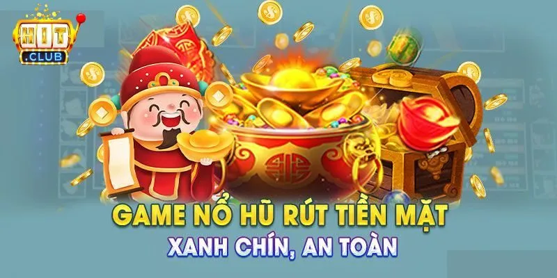 nổ hũ rút tiền